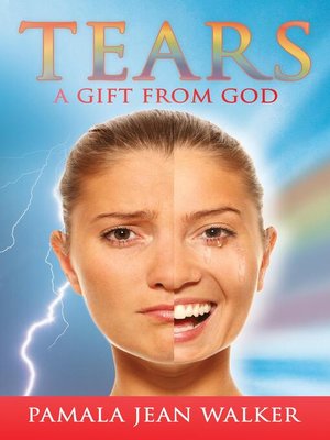 cover image of Tears, a Gift from God